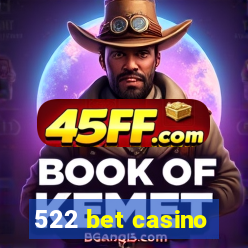 522 bet casino